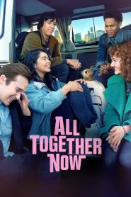 All Together Now Free Watch Online & Download