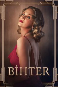 Bihter: A Forbidden Passion Free Watch Online & Download