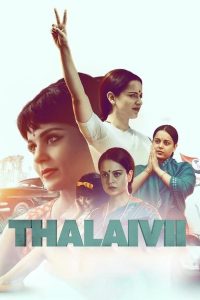 Thalaivii Free Watch Online & Download