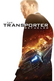 The Transporter Refueled Free Watch Online & Download
